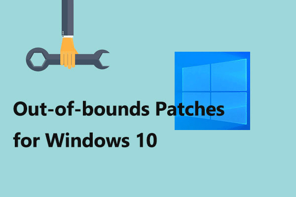 Microsoft and Intel Released Out-of-bounds Patches for Windows 10