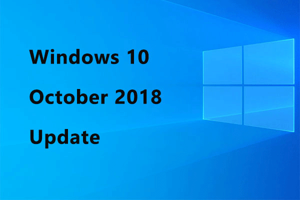 Redstone 5 will be known as the Windows 10 October 2018 Update