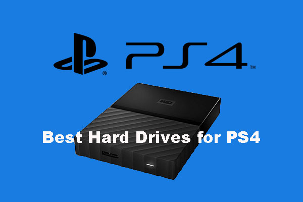 Some Best Hard Drives for PS4 Are Introduced Here