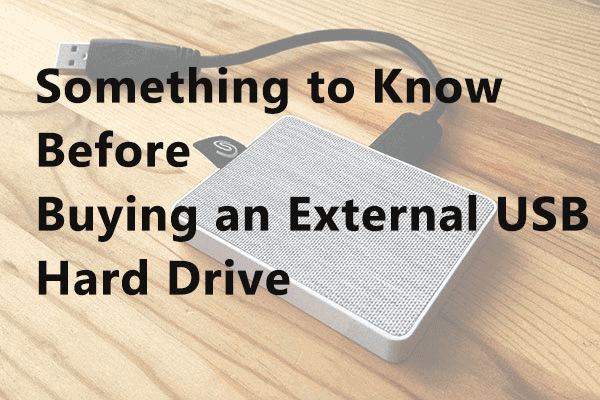 What Should You Know when Buying an External USB Hard Drive