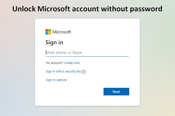 You Can Now Unlock Your Microsoft Account Without Password