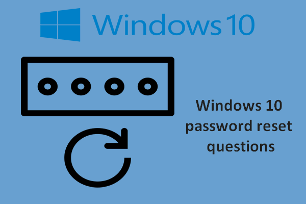 Windows 10 Password Reset Questions: How to Set Remotely