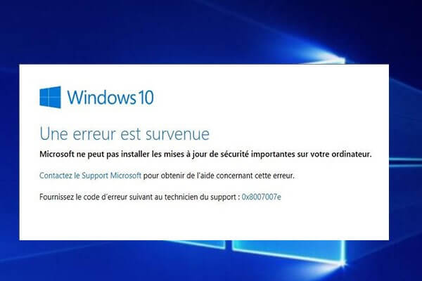 Top 7 des méthodes les plus efficaces pour corriger l’erreur 0x8007007e sous Windows 10