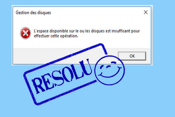 Résolu – Il n’y a pas assez d’espace disponible sur le(s) disque(s) pour effectuer cette opération.