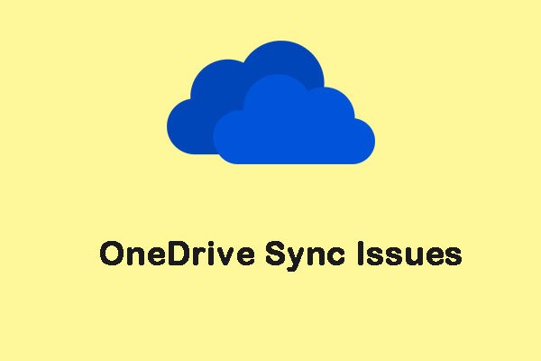 9 méthodes pour vous aider à corriger les problèmes de synchronisation de OneDrive sur Windows 10