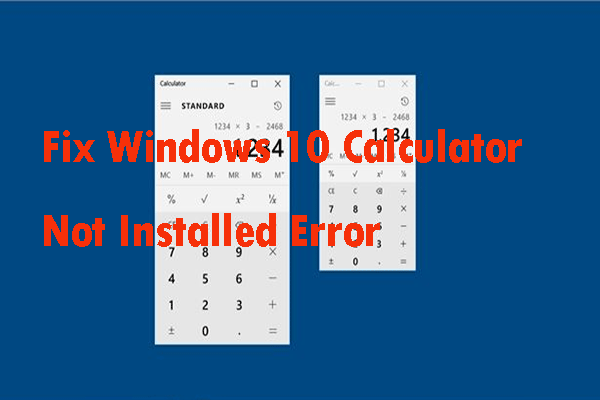 5 Solutions to Fix Windows 10 Calculator Not Installed Error