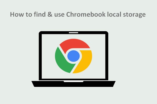 Tips On Finding & Using Chromebook Local Storage