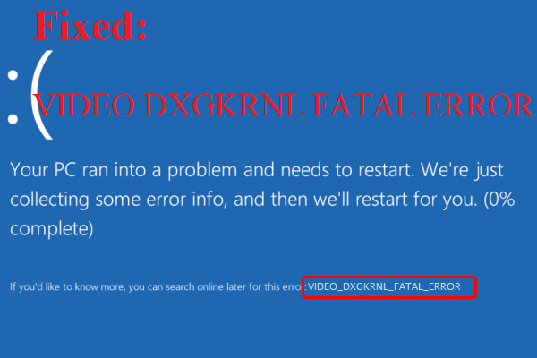 How to Fix the VIDEO DXGKRNL FATAL ERROR on Windows 10