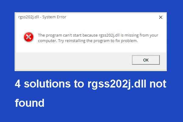 4 Solutions to Solve RGSS202J.DLL Not Found Error