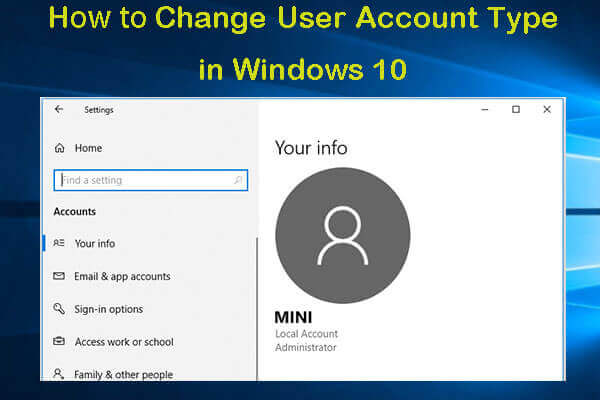 5 Ways to Change User Account Type in Windows 10