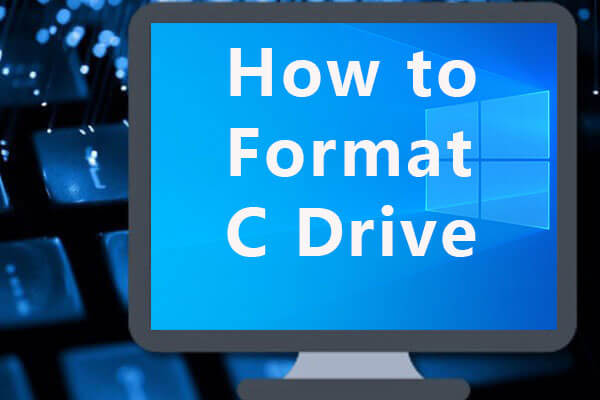 How to Format C Drive in Windows 10