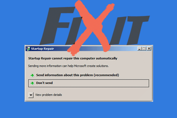 Solved: Startup Repair Cannot Repair This Computer Automatically