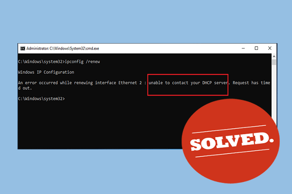 Fix: Unable to Contact your DHCP Server Error - 3 Useful Methods