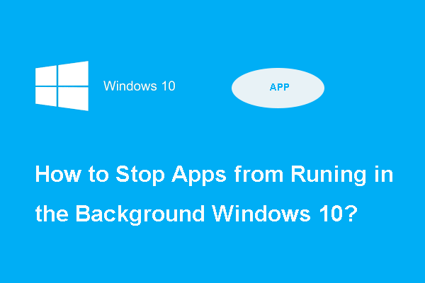 2 Ways – How to Stop Apps from Running in the Background