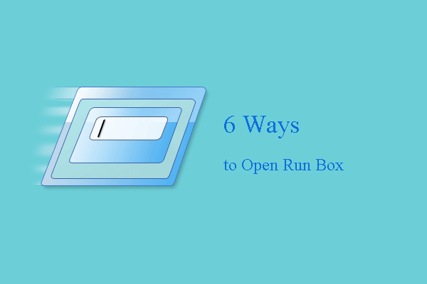 6 Ways – How to Open Run Command Windows 10 - MiniTool