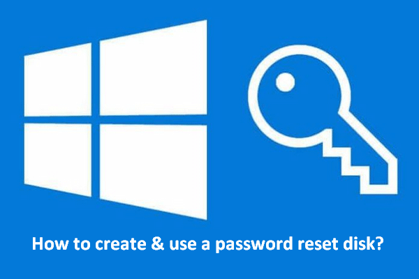 How To Make & Use A Password Reset Disk On Windows