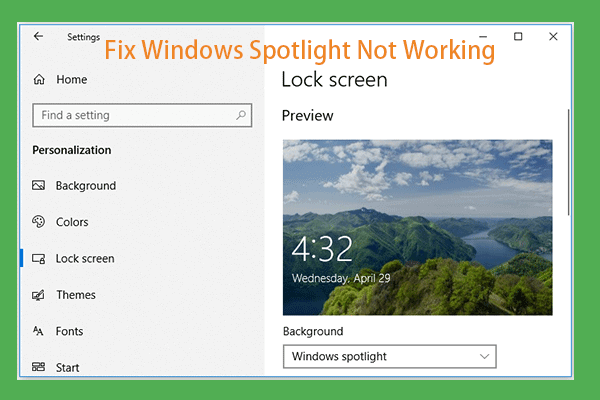 Fix Windows Spotlight Not Working – 4 Ways