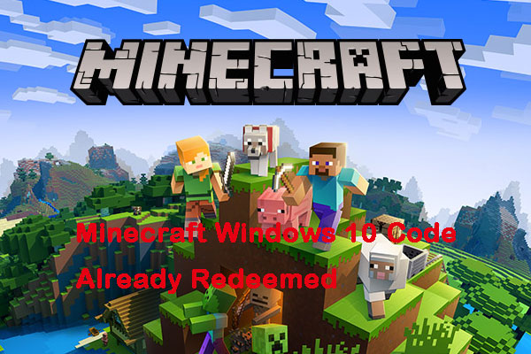 Minecraft Windows 10 Code Already Redeemed: How to Fix It