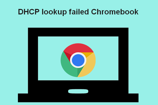 DHCP Lookup Failed In Chromebook | How To Fix It