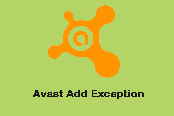 How to Add an Exception to Avast (Software or Website)