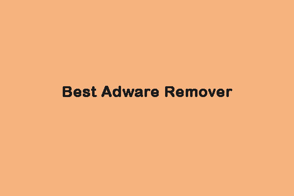 The 8 Best Adware Removers for Your PC