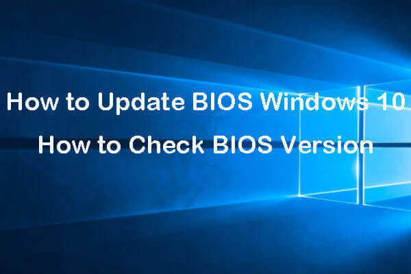 Comment mettre à jour BIOS sous Windows 10 | Comment vérifier la version du BIOS