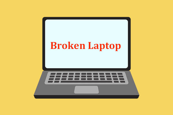 What to Do with a Broken Laptop? See the Detailed Guide!