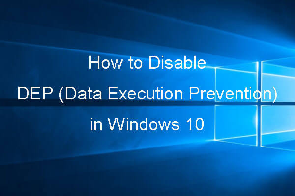 Cómo desactivar DEP (Data Execution Prevention) en Windows 10/11