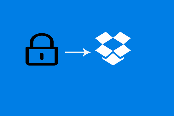 How to Password Protect Dropbox Folder – 3 Ways