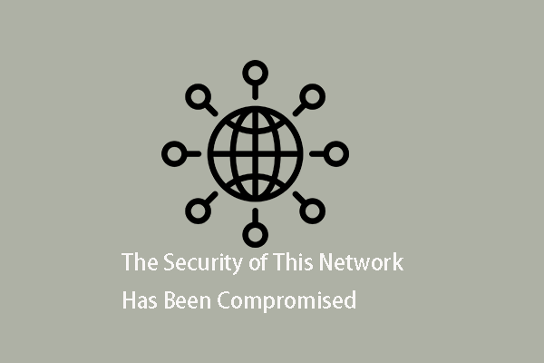 What to Do When the Security of This Network Has Been Compromised