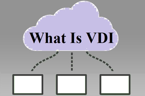 What Is VDI and What Are Its Benefits & Limitations?