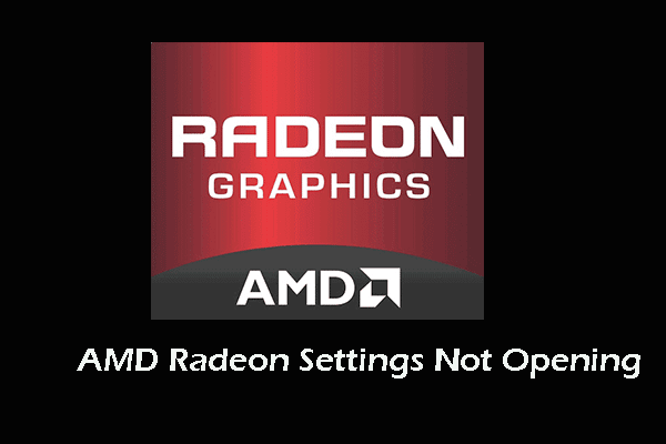 4 Solutions to AMD Radeon Settings Not Opening