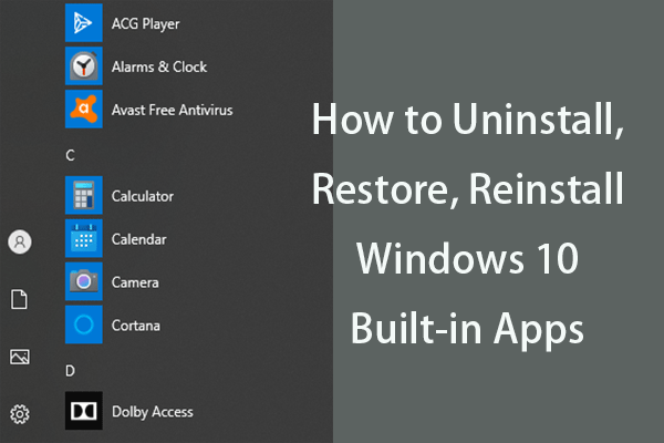 How to Uninstall, Restore, Reinstall Windows 10 Built-in Apps