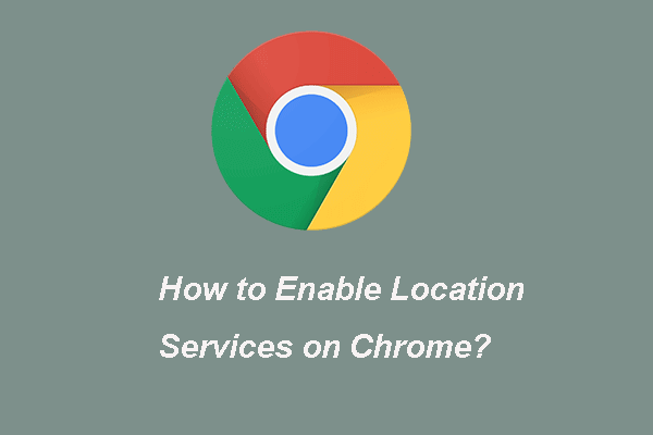 How to Enable Location Services on Chrome/Safari/Android/Edge