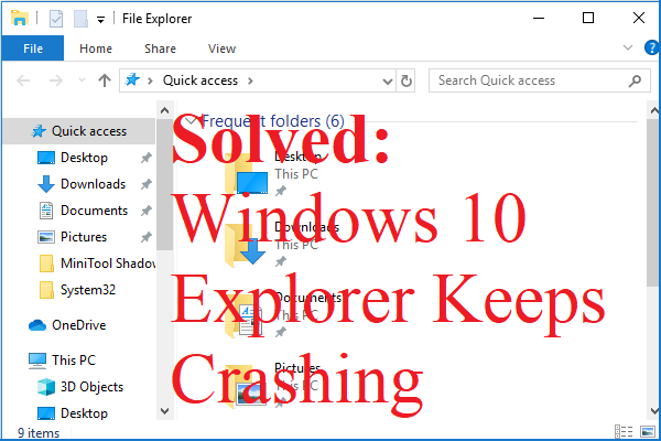 Windows 10 Explorer ne cesse de planter? Voici 10 solutions