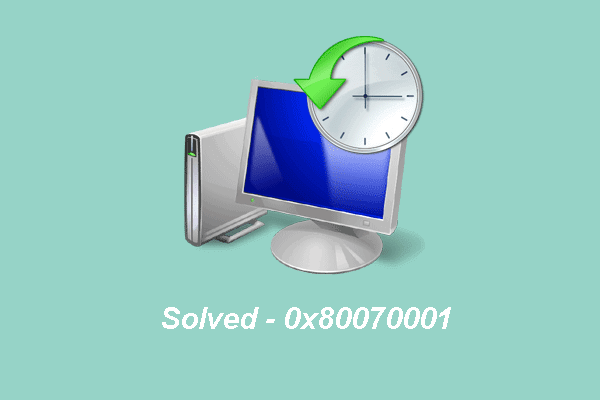 How to Fix Windows Backup Error 0x80070001