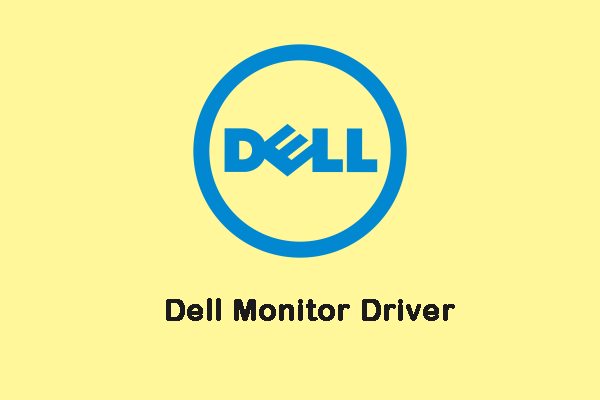 How to Install & Update Dell Monitor Driver on Windows 10