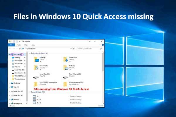 Faltan archivos en el acceso rápido de Windows 10, cómo recuperarlos