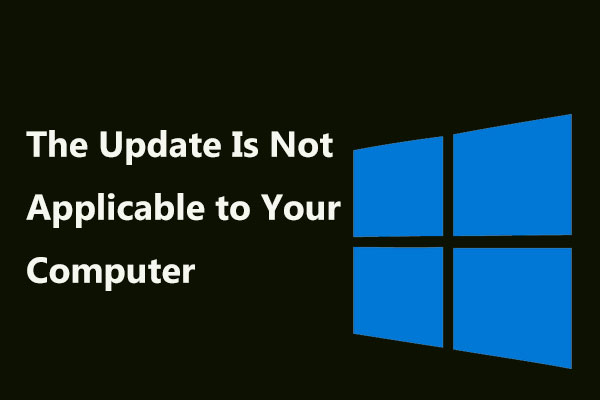 Comment corriger: L’erreur de la mise à jour n’est pas applicable à votre ordinateur