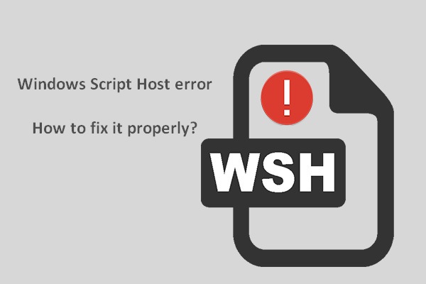 Solucionado – Error de Windows Script Host en Windows 10