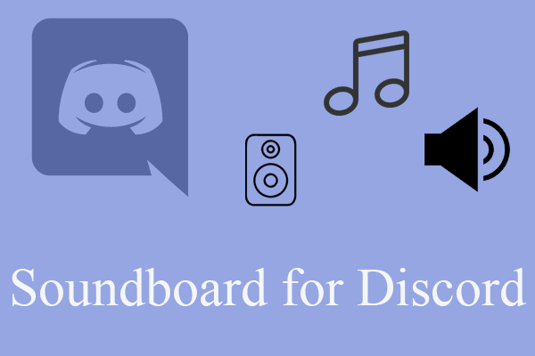 6 Soundboards & How to Set up a Soundboard for Discord?