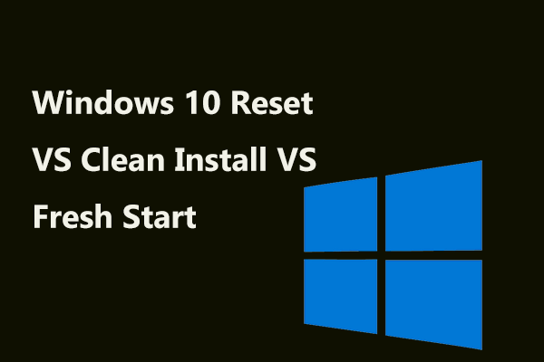 Restaurar Windows 10 VS Instalación limpia VS Fresh Start, ¡guía detallada!