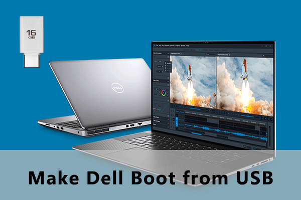 Why and How to Make Dell Boot from USB? Here Is the Tutorial