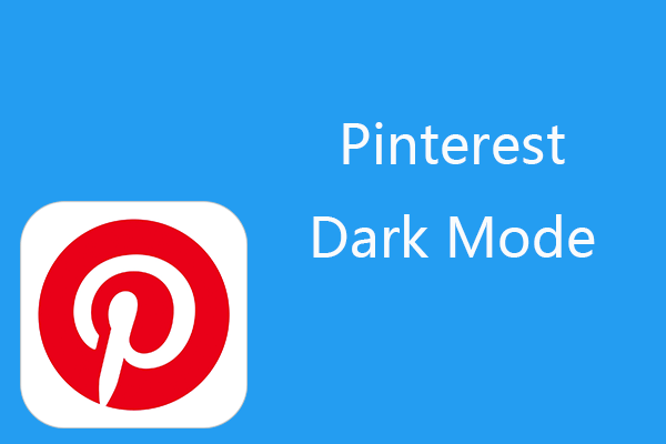 How to Turn On/Off Pinterest Dark Mode on Android/iPhone