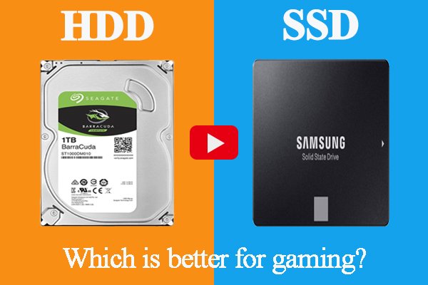 SSD ou HDD pour les jeux? Obtenez la réponse dans ce post