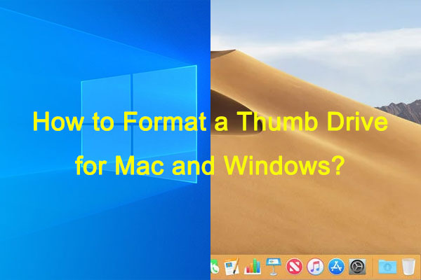 How to Format a Thumb Drive for Mac and PC? [Solved!]