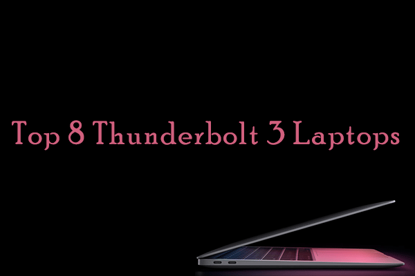 Quels sont les meilleurs ordinateurs portables avec Thunderbolt 3? Voici le top 8