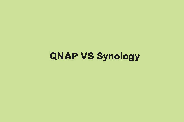 QNAP VS Synology: Cuáles son las diferencias y cuál es mejor