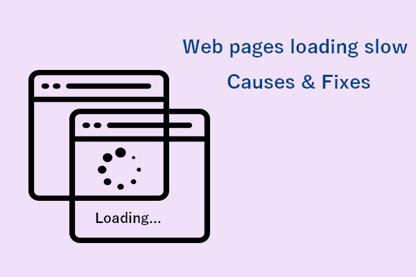 Web Pages Loading Slow: Top 8 Reasons For Causing It