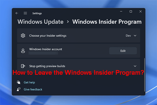 How to Leave the Windows Insider Program on Windows 10/11?